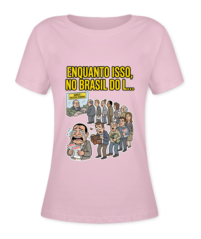 Babylook Enquanto Isso, No Brasil Do L... - Rosa