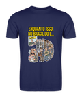 Camiseta Enquanto Isso, No Brasil Do L... - Azul Marinho