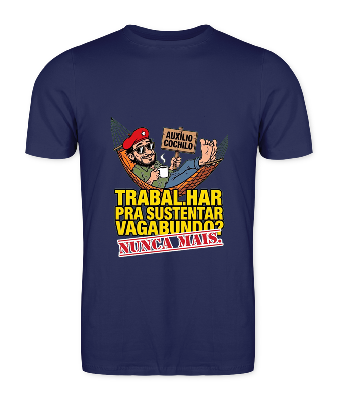 Camiseta Não Sustento Vagabum... - Azul Marinho